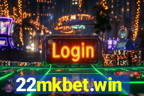 22mkbet.win