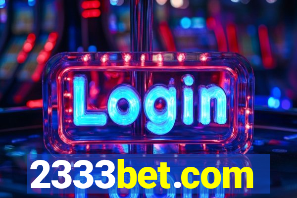 2333bet.com