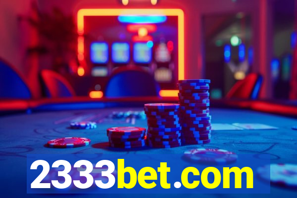 2333bet.com