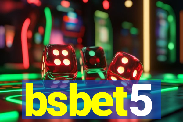 bsbet5