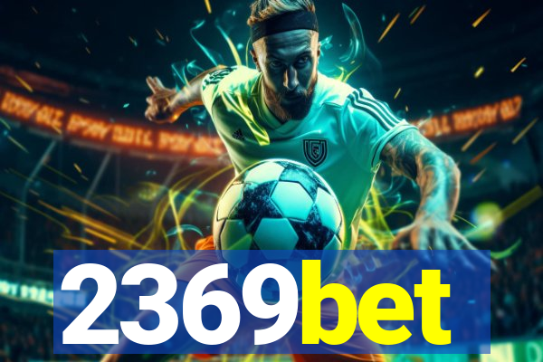 2369bet