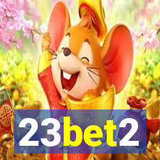 23bet2