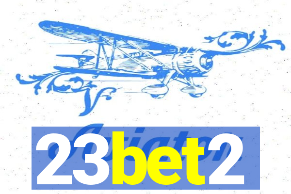 23bet2