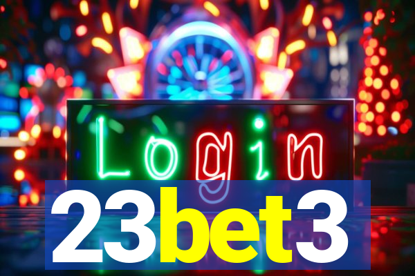 23bet3