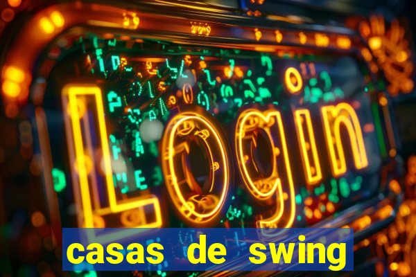 casas de swing porto alegre