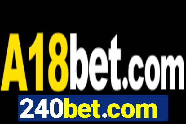 240bet.com