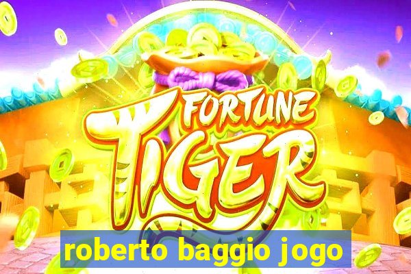 roberto baggio jogo