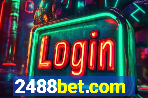 2488bet.com