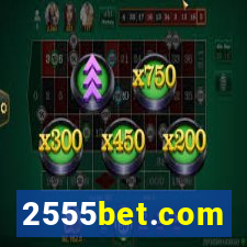 2555bet.com