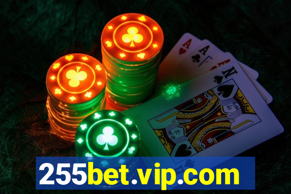 255bet.vip.com