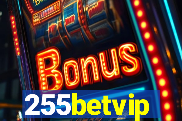 255betvip