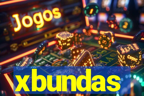 xbundas