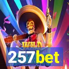 257bet