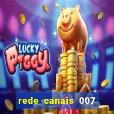 rede canais 007 cassino royale