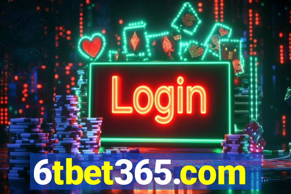 6tbet365.com