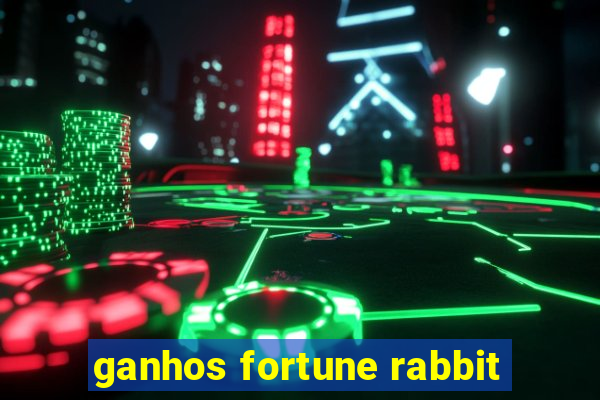 ganhos fortune rabbit