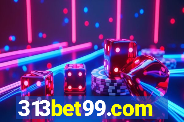 313bet99.com