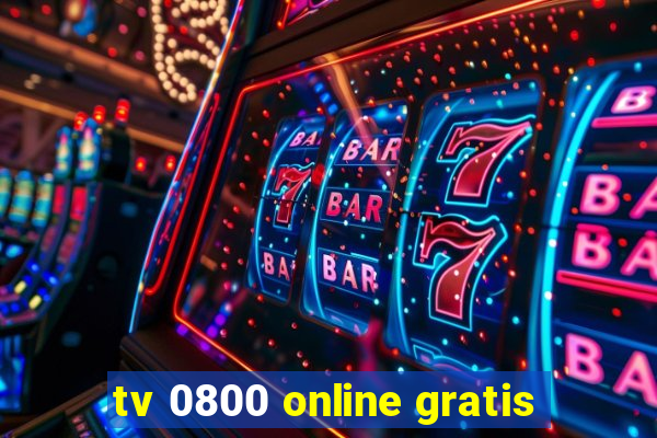 tv 0800 online gratis