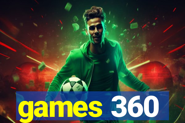 games 360