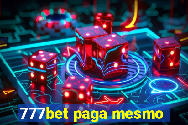 777bet paga mesmo