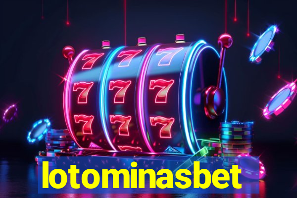 lotominasbet