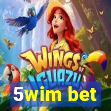 5wim bet