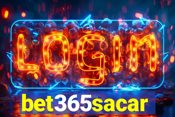 bet365sacar