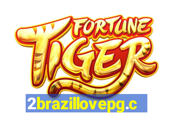 2brazillovepg.com