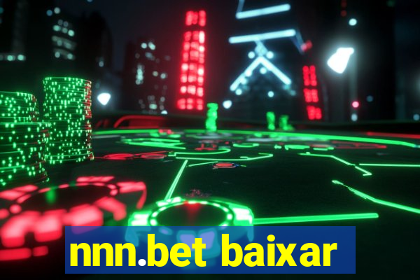 nnn.bet baixar