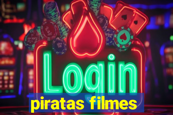 piratas filmes