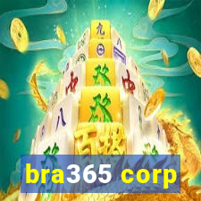 bra365 corp