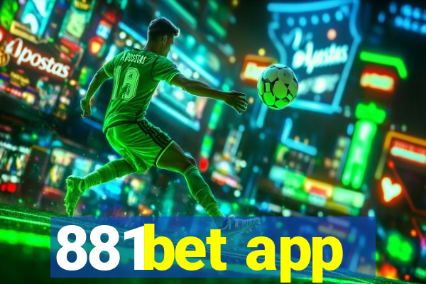 881bet app