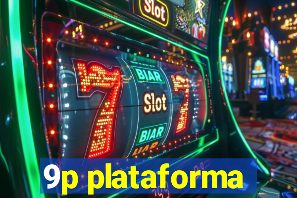 9p plataforma