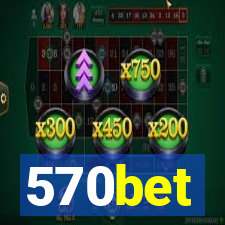 570bet