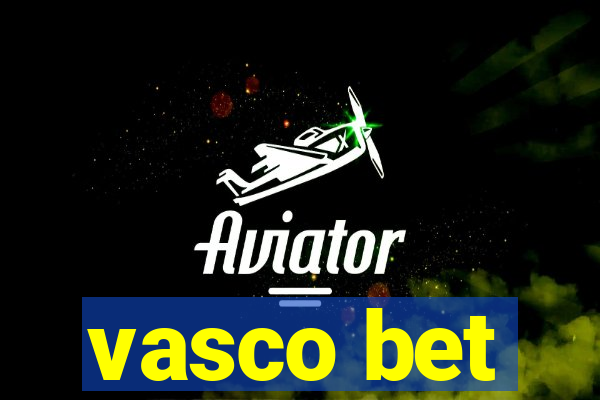 vasco bet