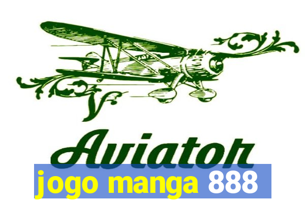 jogo manga 888