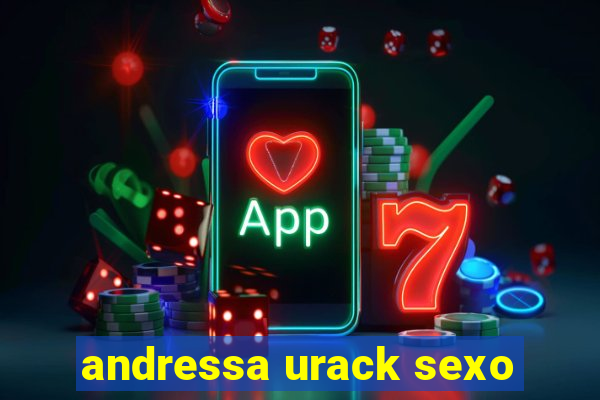 andressa urack sexo