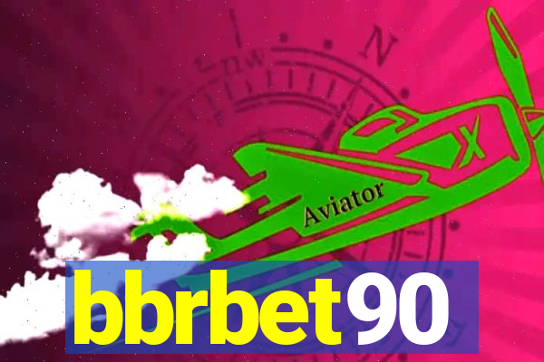 bbrbet90