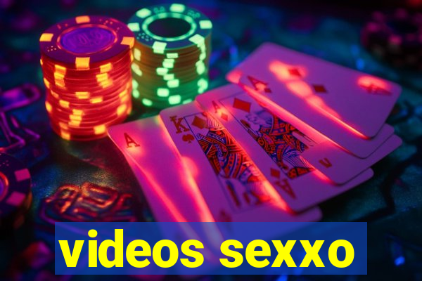 videos sexxo