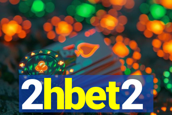 2hbet2