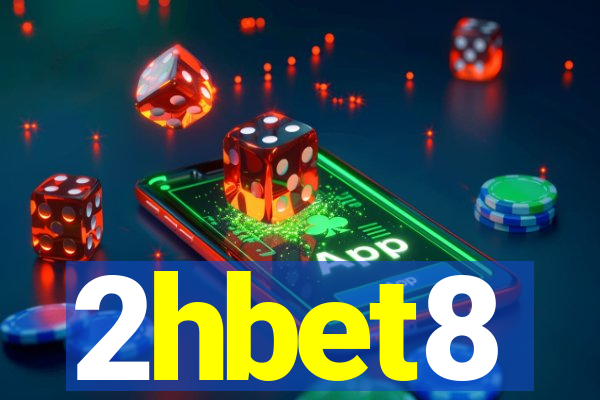 2hbet8