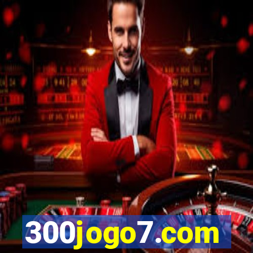 300jogo7.com