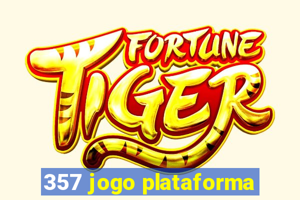 357 jogo plataforma