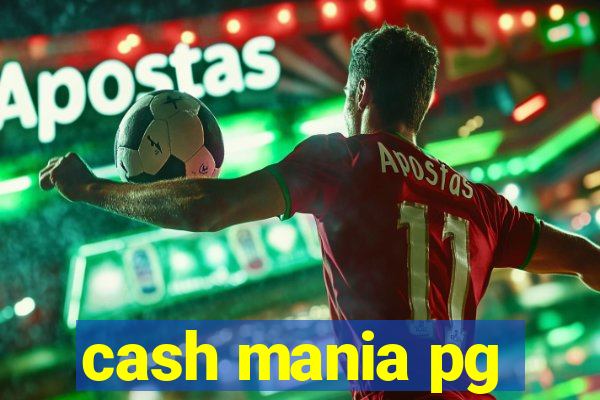 cash mania pg