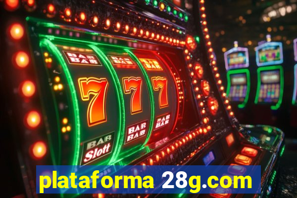 plataforma 28g.com