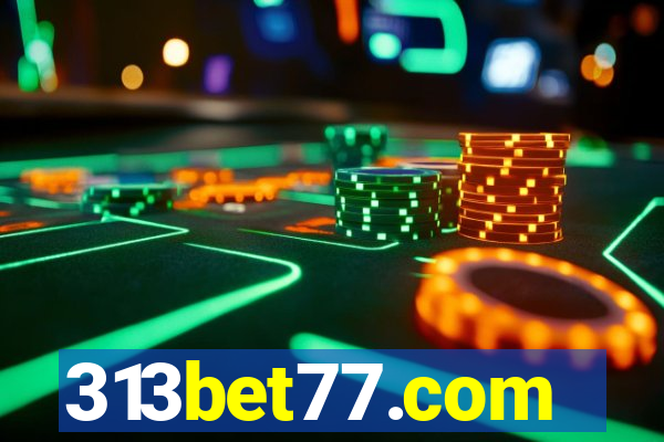 313bet77.com