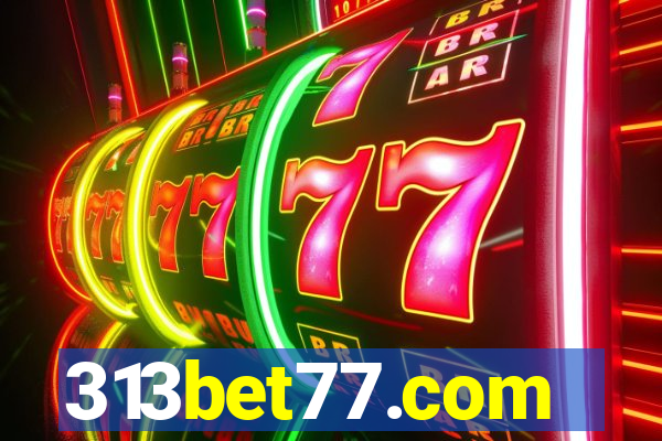 313bet77.com