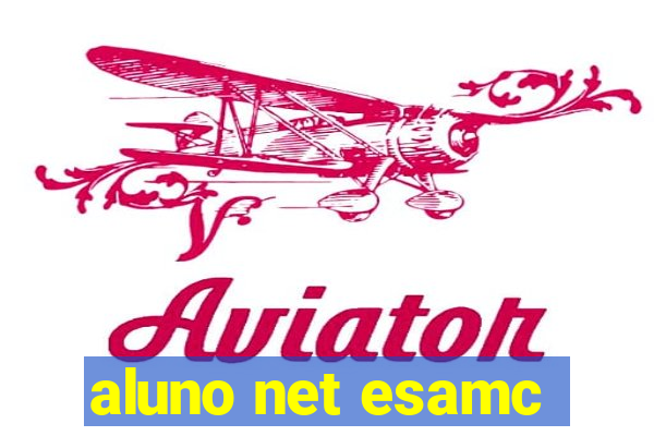 aluno net esamc