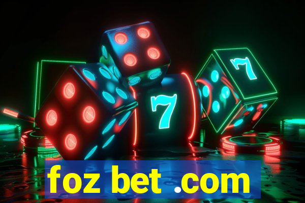 foz bet .com