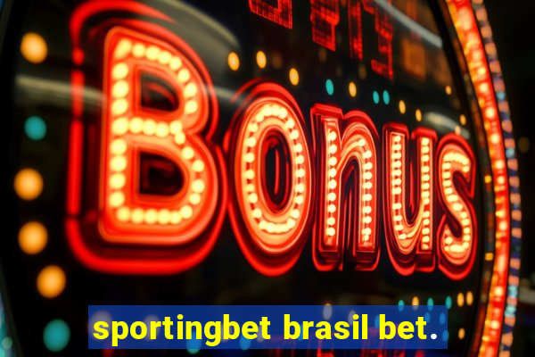 sportingbet brasil bet.